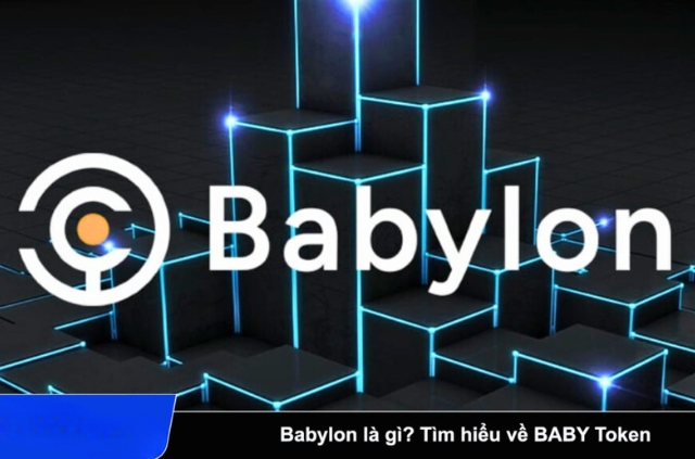 Babylon đang tạo nên một làn sóng trong cộng đồng "coin thủ"